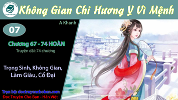 [HV] Không Gian Chi Hương Y Vì Mệnh
